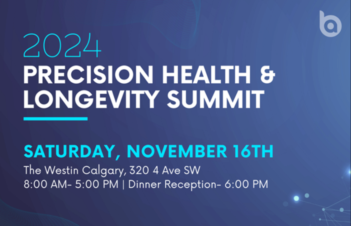 Canada's First Precision Health and Longevity Summit Aims to Advance Global Healthspan Research